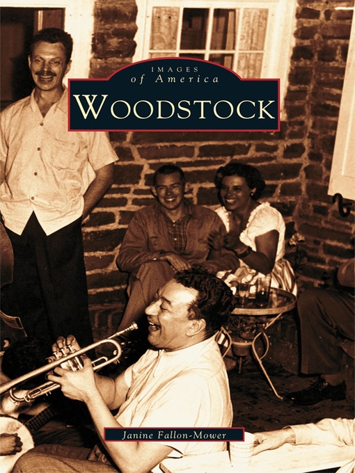 Title details for Woodstock by Janine Fallon-Mower - Available